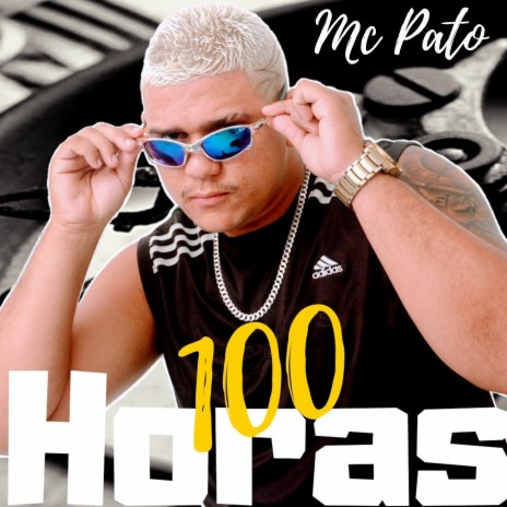 100 Horas | Boomplay Music