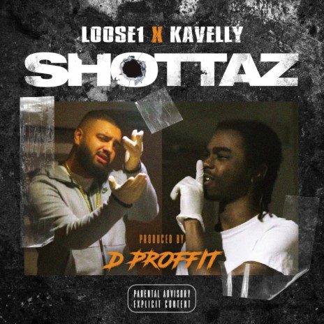 Shottaz ft. Kavelly | Boomplay Music