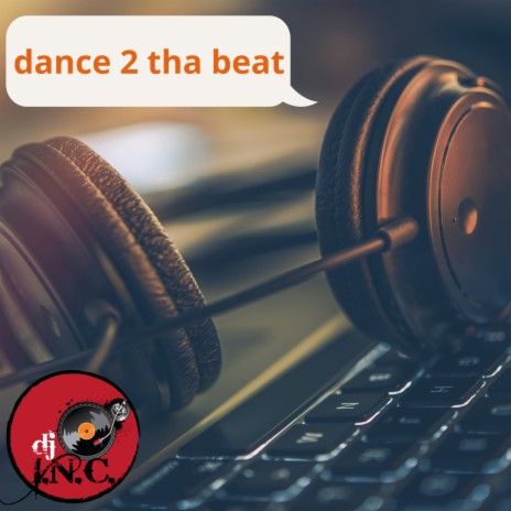 dance 2 tha beat (instrumental) | Boomplay Music