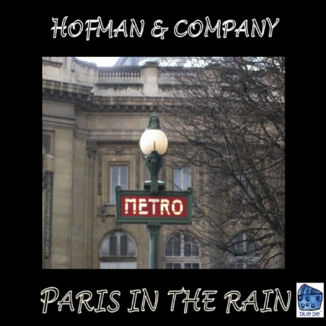 Paris In The Rain | Boomplay Music