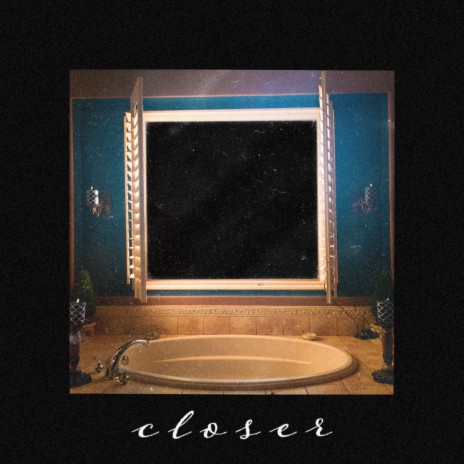 Closer ft. FATHERS