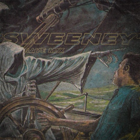 SWEENEY (RAVE MIX) ft. SNK8PT