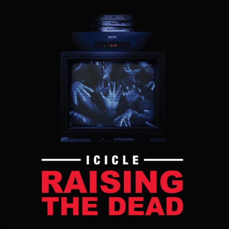 Raising The Dead (Original Mix)