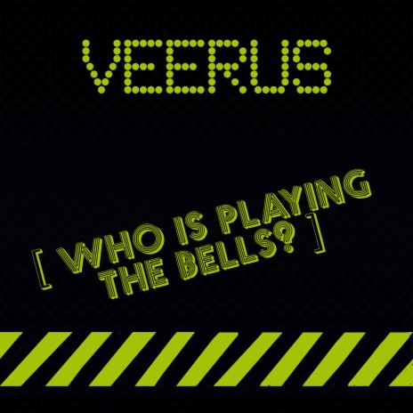 Who Is Playing The Bells (Original Club Mix)