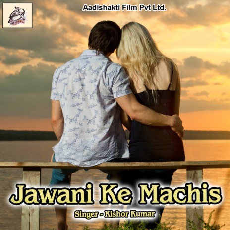 Jawani Ke Machis | Boomplay Music