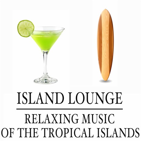 Tiki Lounge Groove | Boomplay Music