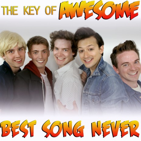 Best Song Never (Parody of One Direction's "Best Song Ever") | Boomplay Music