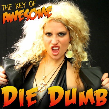 Die Dumb (Parody of Ke$ha's "Die Young")