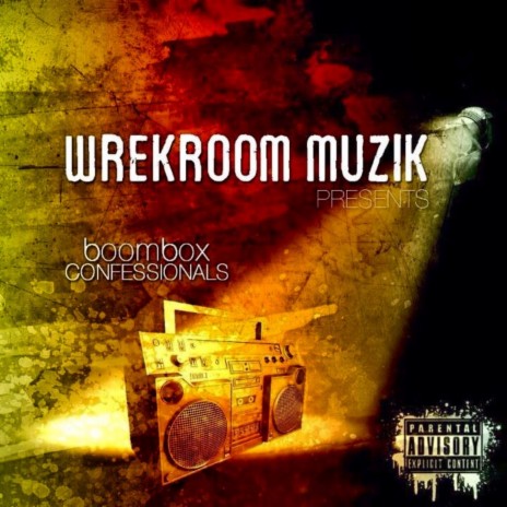 The Wrekroom ft. Zeps, Dama Nilz & Dj Brown13