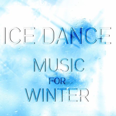 Ice Dance | Boomplay Music