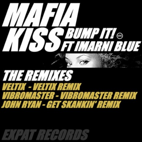 Bump It! ft. Imarni Blue | Boomplay Music