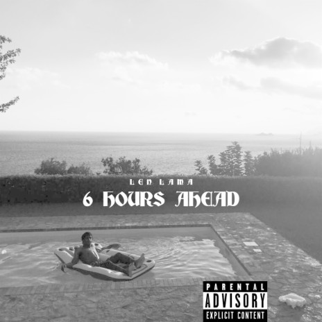 6 Hours Ahead | Boomplay Music