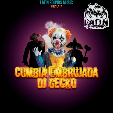 Cumbia Embrujada | Boomplay Music