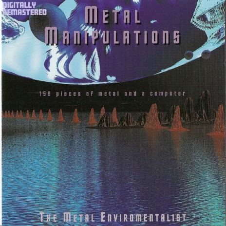 Metal Manipulations I ft. Damien Reilly