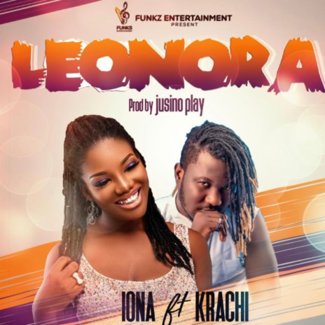 Leonora ft. Krachi | Boomplay Music