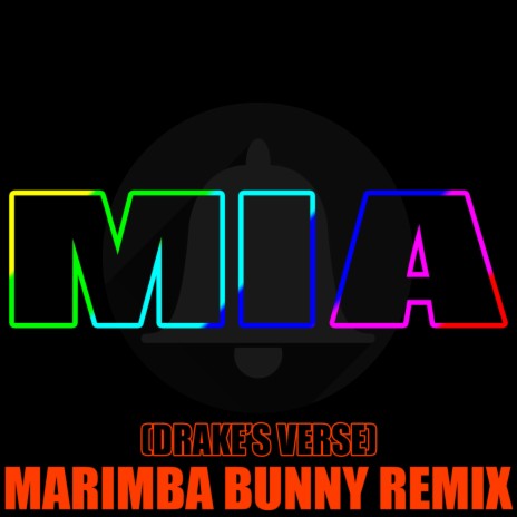 MIA (Verse) Marimba Bunny Remix | Boomplay Music