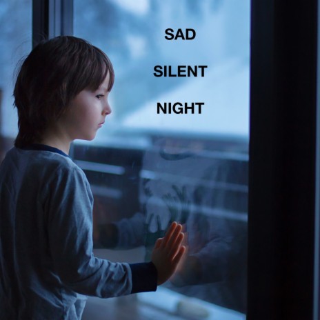 Sad Silent Night