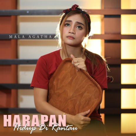 Harapan Hidup Di Rantau | Boomplay Music