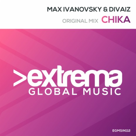 Chika (Original Mix) ft. Divaiz | Boomplay Music