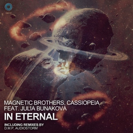 In Eternal (AudioStorm Remix) ft. Cassiopeia & Julia Bunakova | Boomplay Music