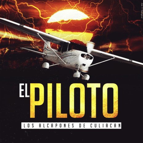 El Piloto | Boomplay Music