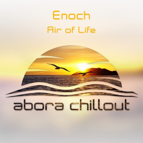 Air of Life (Original Mix) ft. Enoch