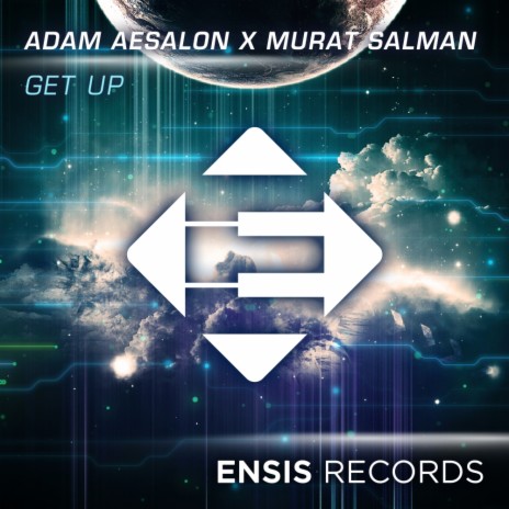 Get Up (Original Mix) ft. Murat Salman | Boomplay Music