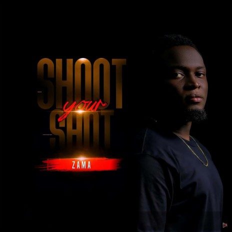 Shoot Your Shot | Boomplay Music