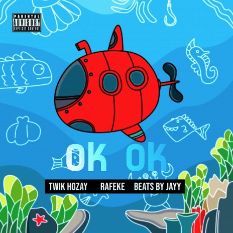 Ok OK ft. Rafeke & Beats by Jayy
