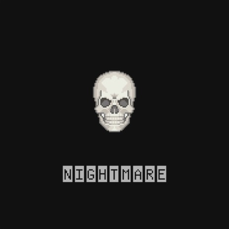 Nightmare | Boomplay Music