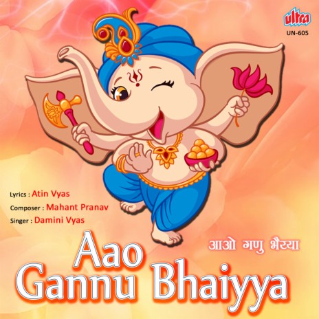Aao Gannu Bhaiyya | Boomplay Music