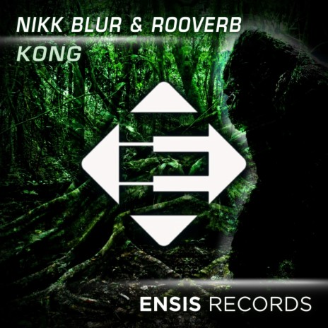 Kong (Original Mix) ft. Rooverb | Boomplay Music