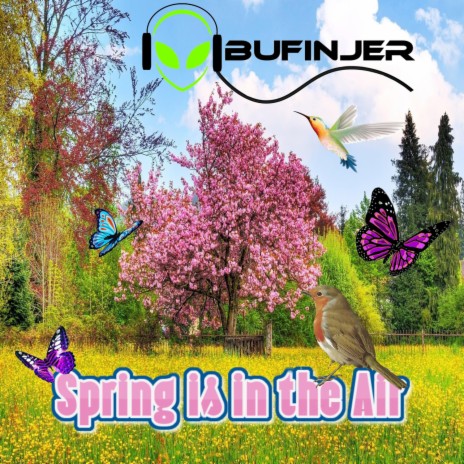 Spring Is in the Air | Boomplay Music
