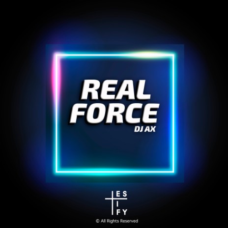 Real Force (Original Mix)