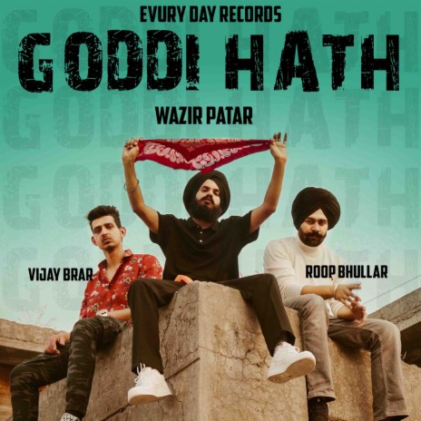 Goddi Hath ft. Roop Bhullar & Vijay Brar