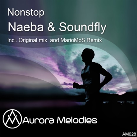 Nonstop (Original Mix) ft. Soundfly | Boomplay Music
