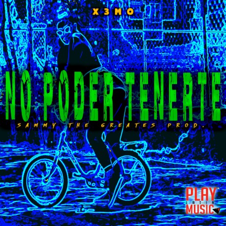 No Poder Tenerte | Boomplay Music