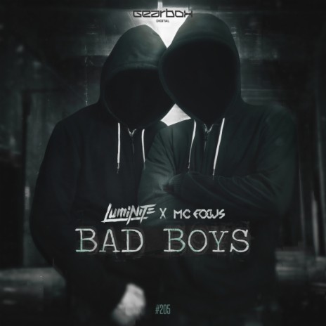 Bad Boys (Original Mix) ft. MC Focus