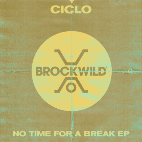 No Time For A Break (Original Mix)