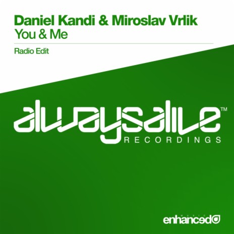 You & Me (Original Mix) ft. Miroslav Vrlik