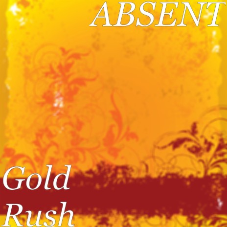 Gold Rush | Boomplay Music