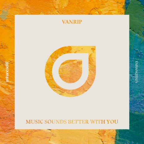 Music Sounds Better With You (Original Mix)