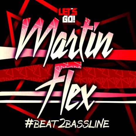 #Beat2Bassline (Original Mix)