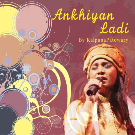 Ankhiyan Ladi | Boomplay Music
