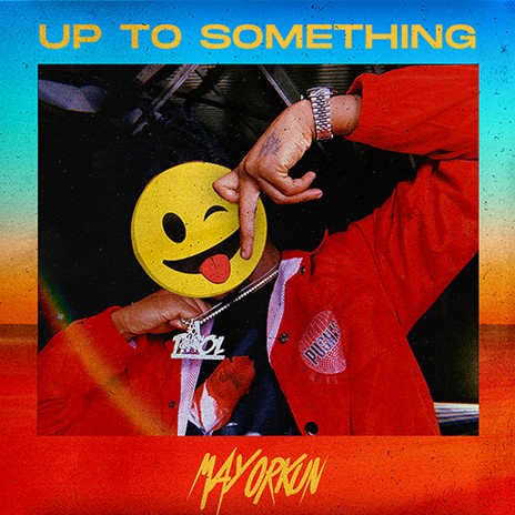 Up To Something | Boomplay Music