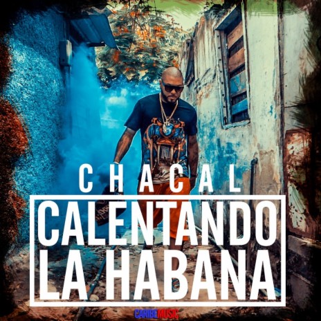 Calentando la Habana | Boomplay Music