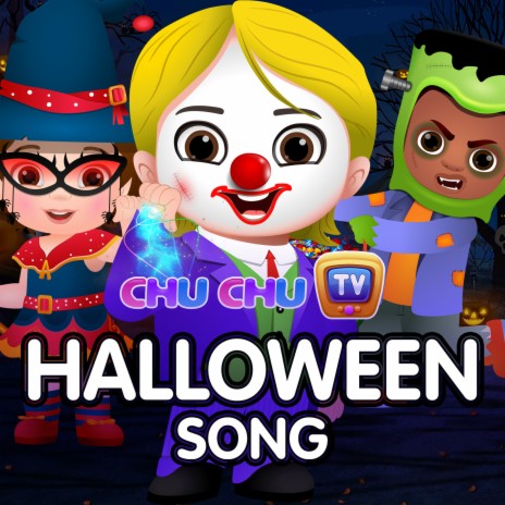 ChuChu TV Halloween Song | Boomplay Music