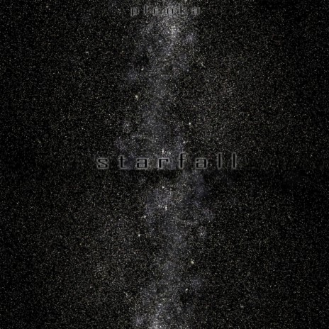 Starfall | Boomplay Music