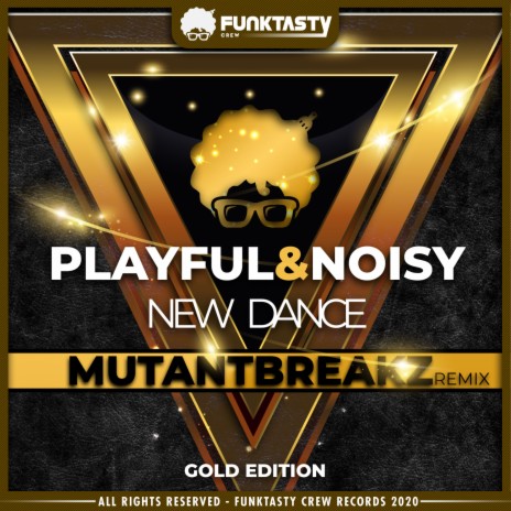 New Dance (Mutantbreakz Remix) | Boomplay Music