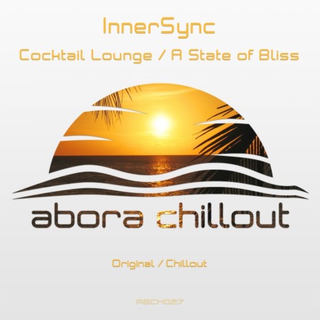 A State of Bliss (Chillout Mix)